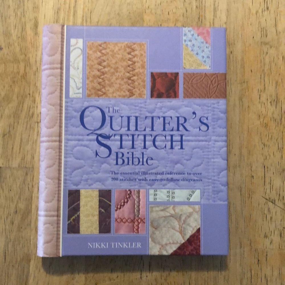 The Quilter's Stitch Bible by Nikki Tinkler